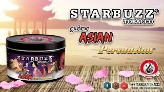 Starbuzz Flavor: Asian Persuasion