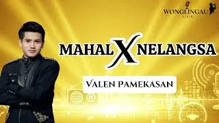 LIRIK MAHAL X NELANGSA VALEN PAMEKASAN DANGDUT ACADEMY 7 #indosiar #dangdut #liriklagu #da7 