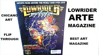 LOWRIDER ARTE MAGAZINE - CHICANO ART - Flip Through