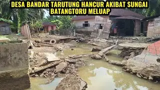 Bandar Tarutung Banjir‼️Selama 2 Bulan Setelah Surut Baru Terlihat Banyak Kerusakan