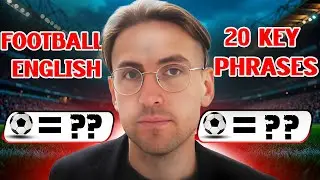 20 Phrases for Building Relationships with Players | learn English in 6 minutes | Fluent Football