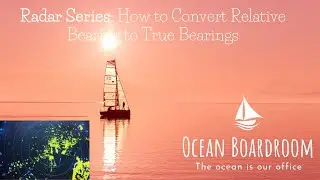 Radar: Converting from Relative to True Bearing
