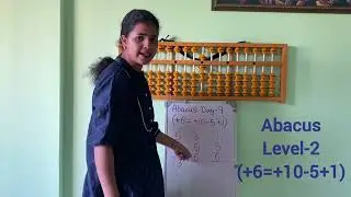Abacus || Level-2 || Combination formula || English and Hindi || (+6=+10-5+1) ||