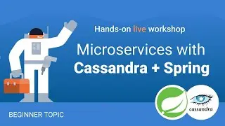 Building Microservices with Cassandra + Spring
