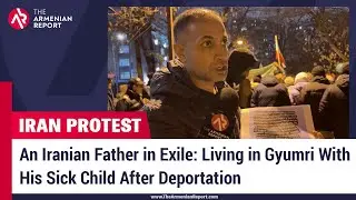 Een Iraanse vader in ballingschap. Hij woont met zijn zieke kind in Gyumri na zijn deportatie.