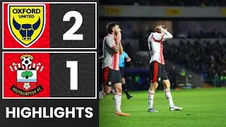 Основные моменты матча: Оксфорд Юнайтед 2-1 Саутгемптон | Чемпионшип