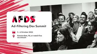 Ad-Filtering Dev Summit Day 2
