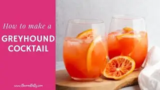 Greyhound Cocktail