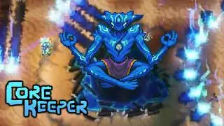 Journey's End! | Core Keeper