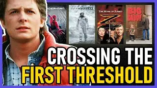 An Introduction to the Hero's Journey - Crossing the First Threshold (6/19)