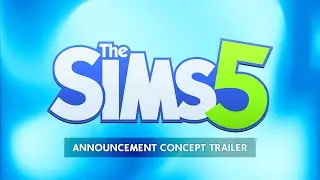 The Sims 5 - Announcement Concept Trailer | WesleyTRV
