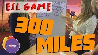 Linguish ESL Games // 300 Miles // LT185