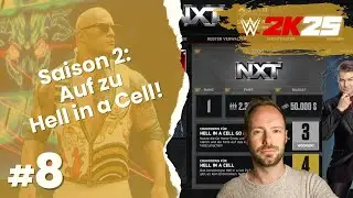 Lets Play WWE 2K25 MYGM | #8 - Start in die 2. Saison, auf zum Hell in a Cell!