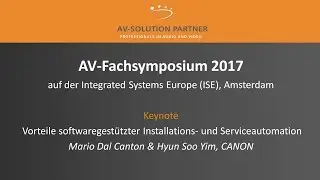 AV-Fachsymposium 2017 - Keynote Mario Dal Canton & Hyun Soo Yim, CANON