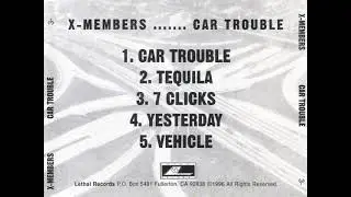 X-Members - Car Trouble