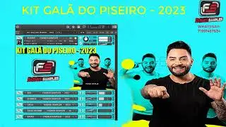 KIT GAL&Atilde; DO PISEIRO - 2023   ( KONTAKT )
