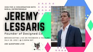Live Interview with Jeremy Lessaris