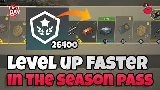 Last Day On Earth - Best Way to Farm Season XP - EASY 26400 SEASON POINTS