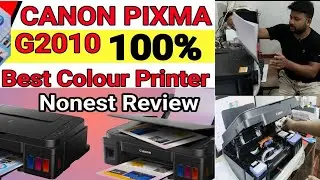Best Color Printer For Home & Small Office | Canon Pixma G2010 Full Review And Installation