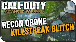 Call Of Duty Advanced Warfare - Shoot With Ariel Recon Drone Glitch - All Consoles