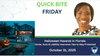 Halloween Hazards in FL | Insurance Tips to Stay Protected - Quick Bite 10/31/25 S1E61
