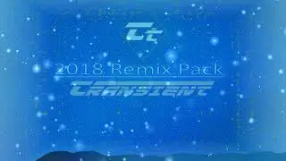2018 Transient Remix Pack (Free Download)