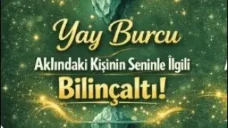 YAY BURCU 🌟Aklındaki kişinin Bilinçaltında Sen #aklındakikişi #tarot #bilinçaltı 