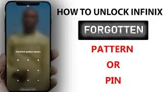 КАК РАЗБЛОКИРОВАТЬ ЗАБЫТЫЙ ШАБЛОН/ПИН-КОД INFINIX | АВГУСТ 2022