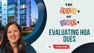 The ABCs of HOAs: Evaluating HOA Dues