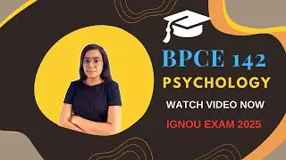 BPCE 142 | PSYCHOLOGY IMPORTANT QUESTIONS | IGNOU WALAY