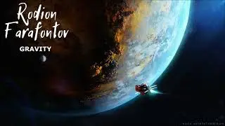 Gravity [Sci-Fi Space Adventure Game Music] - Rodion Farafontov