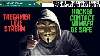 MY Freefire Hacker Whatsapp Contact Number ||TREGAMER||Live
