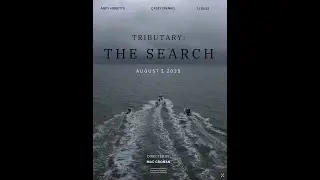Tributary: The Search | Full Movie