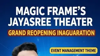 ❤️🙏Grand Re-opening Magic Frame's Jayasree Theater With Sindhooram Event Management Guruvayur 🙏❤️