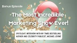 Interview with NY Times Bestselling Author Michael Levine - Broken Windows Broken Business book