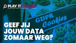 Why GDPR Compliance with Cookies Matters | How Play it Simplifies Data Privacy Training