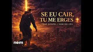 Se eu cair, tu me ergues#trapgospel #trapmusic #adoração
