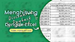 Penjelasan Discounted Payback Period dan Perhitungannya dengan Excel