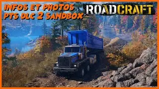 Information and photos of DLC 2 Sandbox on PTS Steam - Roadcraft FR