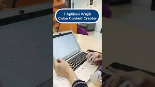 7 Aplikasi Wajib Calon Content Creator!