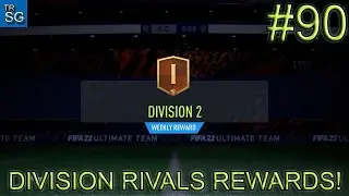 FIFA 22 - DIVISION RIVALS REWARDS AND FUT 23 WARM-UP SBC! #90