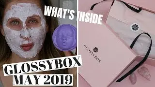 GLOSSYBOX MAY 2019 UK FIRST IMPRESSION & DEMO #AD