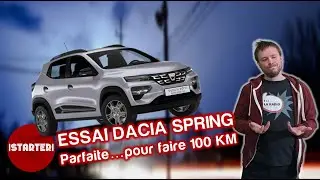 Dacia Spring , parfaite...pour faire 100 kilomètres