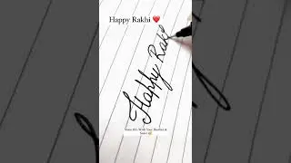 Happy Rakshabandhan ❤️ | Cursive Handwriting Tutorial | Fast writing #shorts #backtobasics