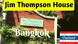 Jim Thompson House Museum in Bangkok