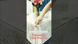 Transparent Table Protector | #shorts #shortsfeed #youtubeshorts #viral #trendingvideo #transparent