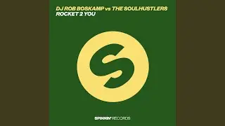 Rocket 2 You (Club Mix)