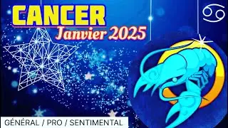 CANCER JANVIER 2025 ♋️ Des &Eacute;CHANGES ambigus !