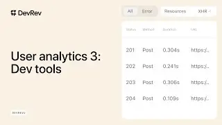 DevRev Session Analytics: Dev Tools Overview