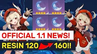 OFFICIAL NEWS! Patch 1.1 Resin Change! From 120 To 160! | Genshin Impact